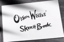 Orson Welles' Sketchbook