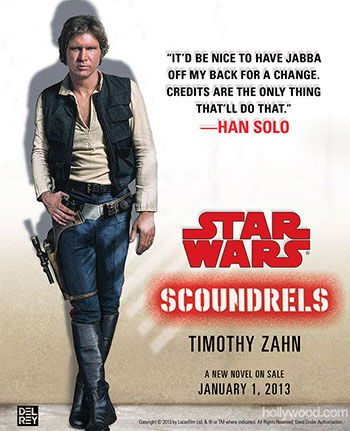 Star Wars Author Timothy Zahn’s Latest Book is Scoundrels About Han Solo